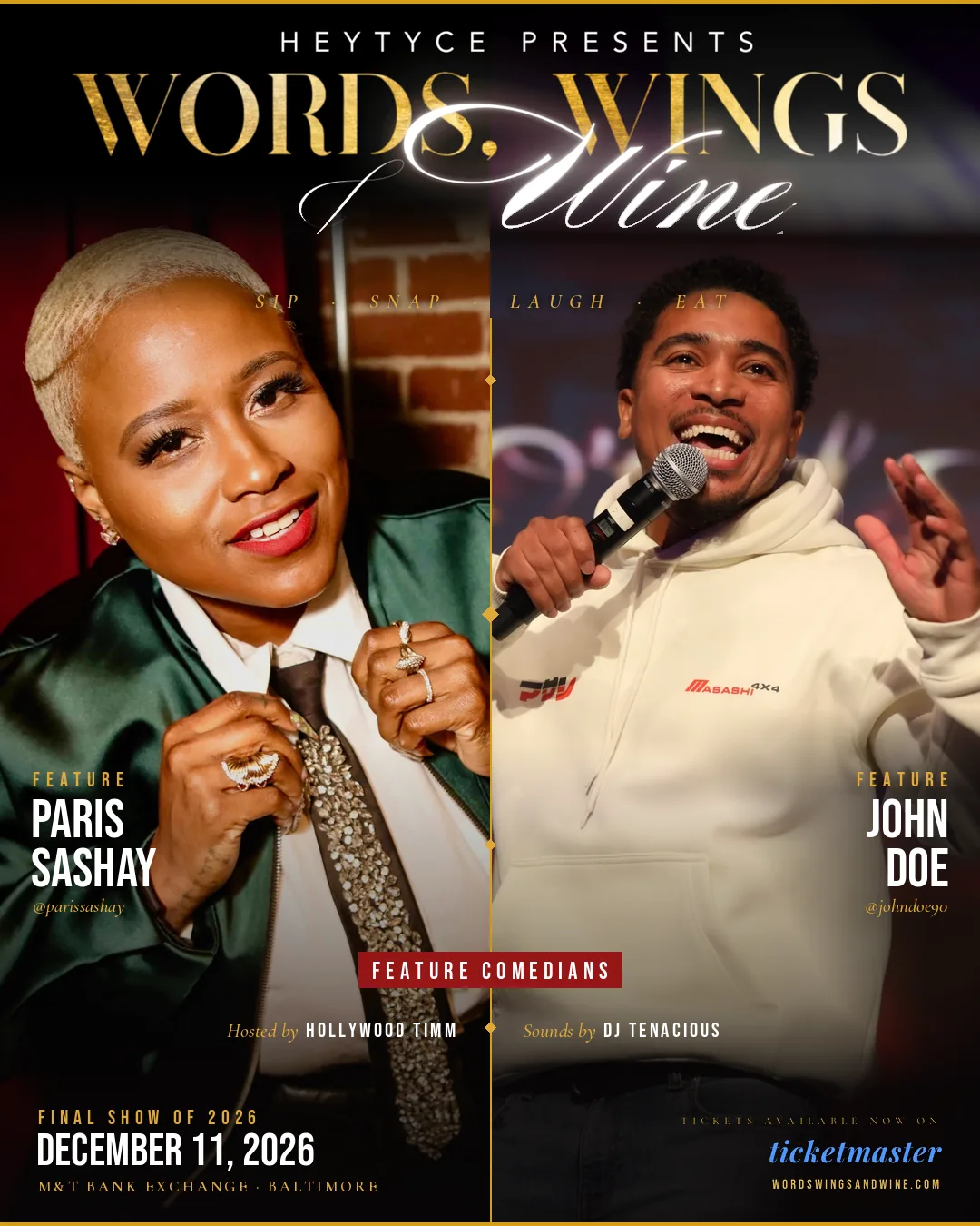 Flyer for Friday, December 11, 2026: feature comedians Paris Sashay and John Doe, hosted by Hollywood Timm, sounds by DJ Tenacious, at M&T Bank Exchange. Tickets on Ticketmaster.